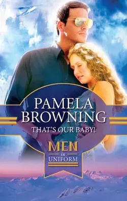 That′s Our Baby! Pamela Browning