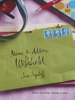 Name and Address Withheld, Jane Sigaloff