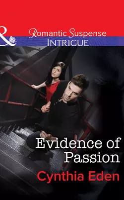 Evidence of Passion, Cynthia Eden