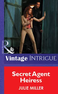 Secret Agent Heiress Julie Miller