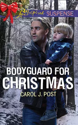 Bodyguard For Christmas, Carol Post