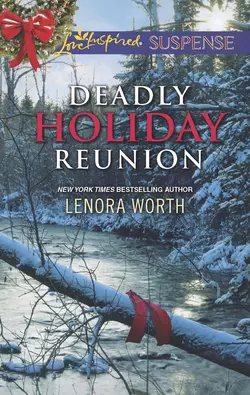 Deadly Holiday Reunion Lenora Worth