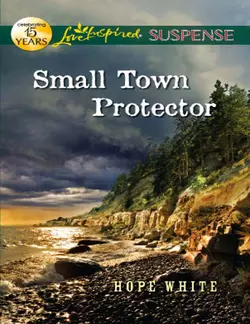 Small Town Protector, Hope White