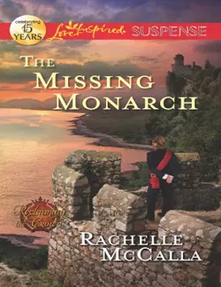 The Missing Monarch Rachelle McCalla