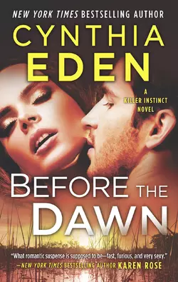 Before The Dawn, Cynthia Eden