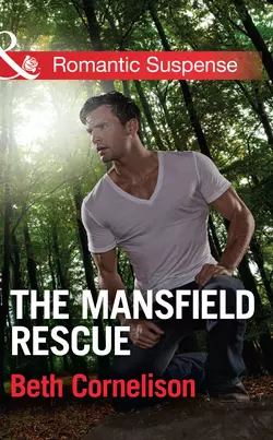 The Mansfield Rescue, Beth Cornelison