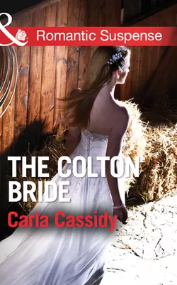 The Colton Bride, Carla Cassidy