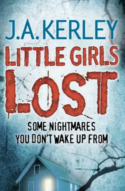 Little Girls Lost J. Kerley