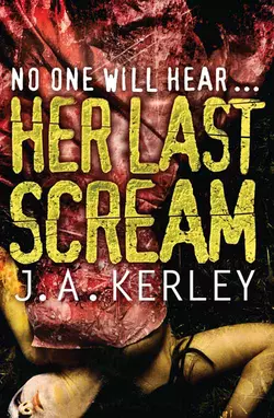 Her Last Scream, J. Kerley