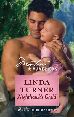 Nighthawk′s Child Linda Turner