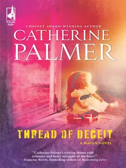 Thread Of Deceit, Catherine Palmer