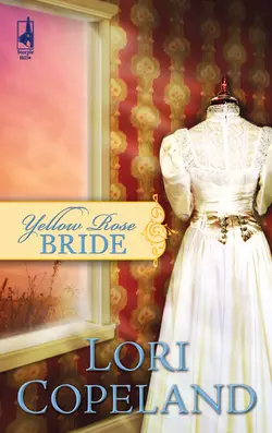 Yellow Rose Bride, Lori Copeland