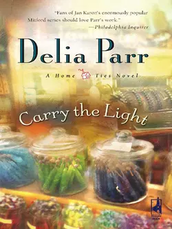 Carry The Light, Delia Parr