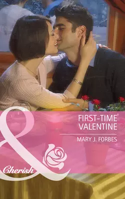 First-Time Valentine Mary Forbes