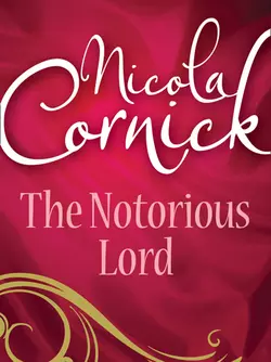 The Notorious Lord, Nicola Cornick