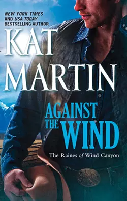 Against The Wind Kat Martin