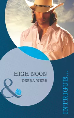 High Noon Debra Webb