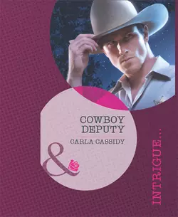 Cowboy Deputy Carla Cassidy