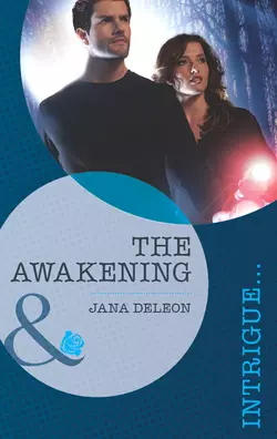 The Awakening Jana DeLeon