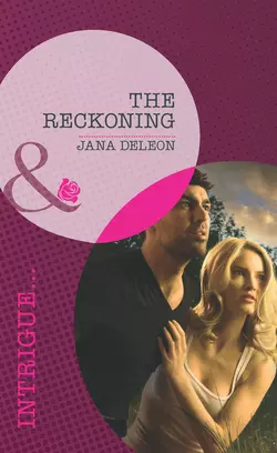 The Reckoning Jana DeLeon