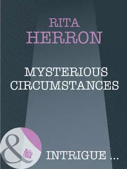 Mysterious Circumstances Rita Herron