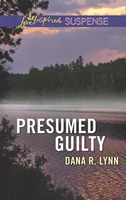 Presumed Guilty, Dana Lynn