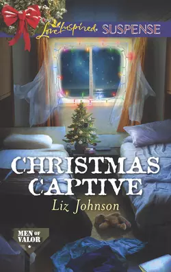 Christmas Captive Liz Johnson