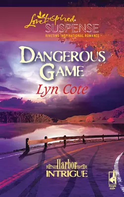 Dangerous Game Lyn Cote