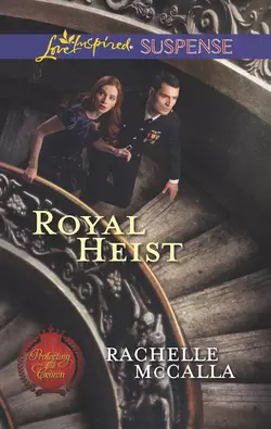 Royal Heist, Rachelle McCalla