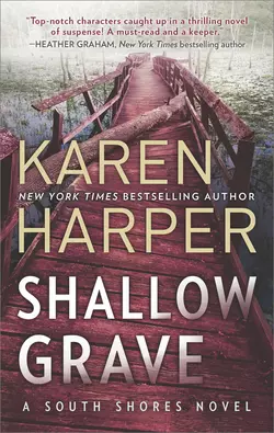 Shallow Grave Karen Harper