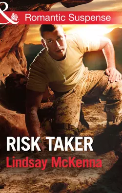 Risk Taker, Lindsay McKenna