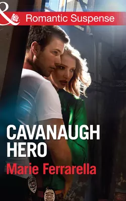 Cavanaugh Hero Marie Ferrarella