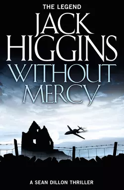 Without Mercy Jack Higgins