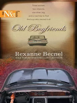 Old Boyfriends, Rexanne Becnel