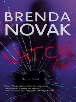 Watch Me, Brenda Novak