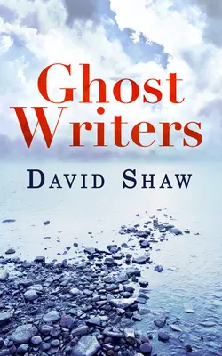 Ghost Writers, David Shaw