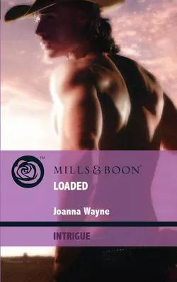 Loaded Joanna Wayne