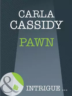 Pawn Carla Cassidy