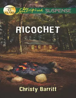 Ricochet, Christy Barritt