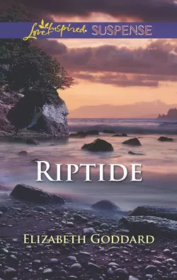 Riptide, Elizabeth Goddard