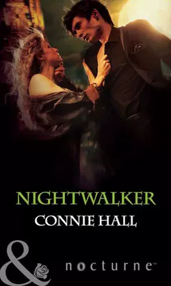 Nightwalker Connie Hall