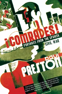 Comrades, Paul Preston