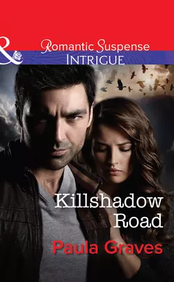 Killshadow Road Paula Graves