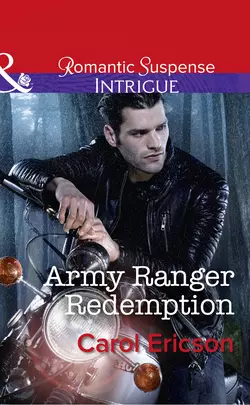 Army Ranger Redemption, Carol Ericson