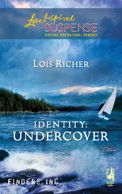 Identity: Undercover Lois Richer