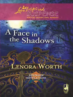 A Face in the Shadows Lenora Worth