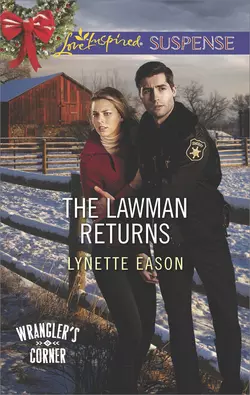 The Lawman Returns, Lynette Eason