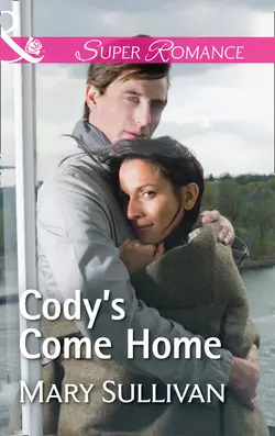 Cody′s Come Home, Mary Sullivan