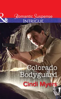 Colorado Bodyguard, Cindi Myers