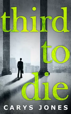 Third To Die, Carys Jones